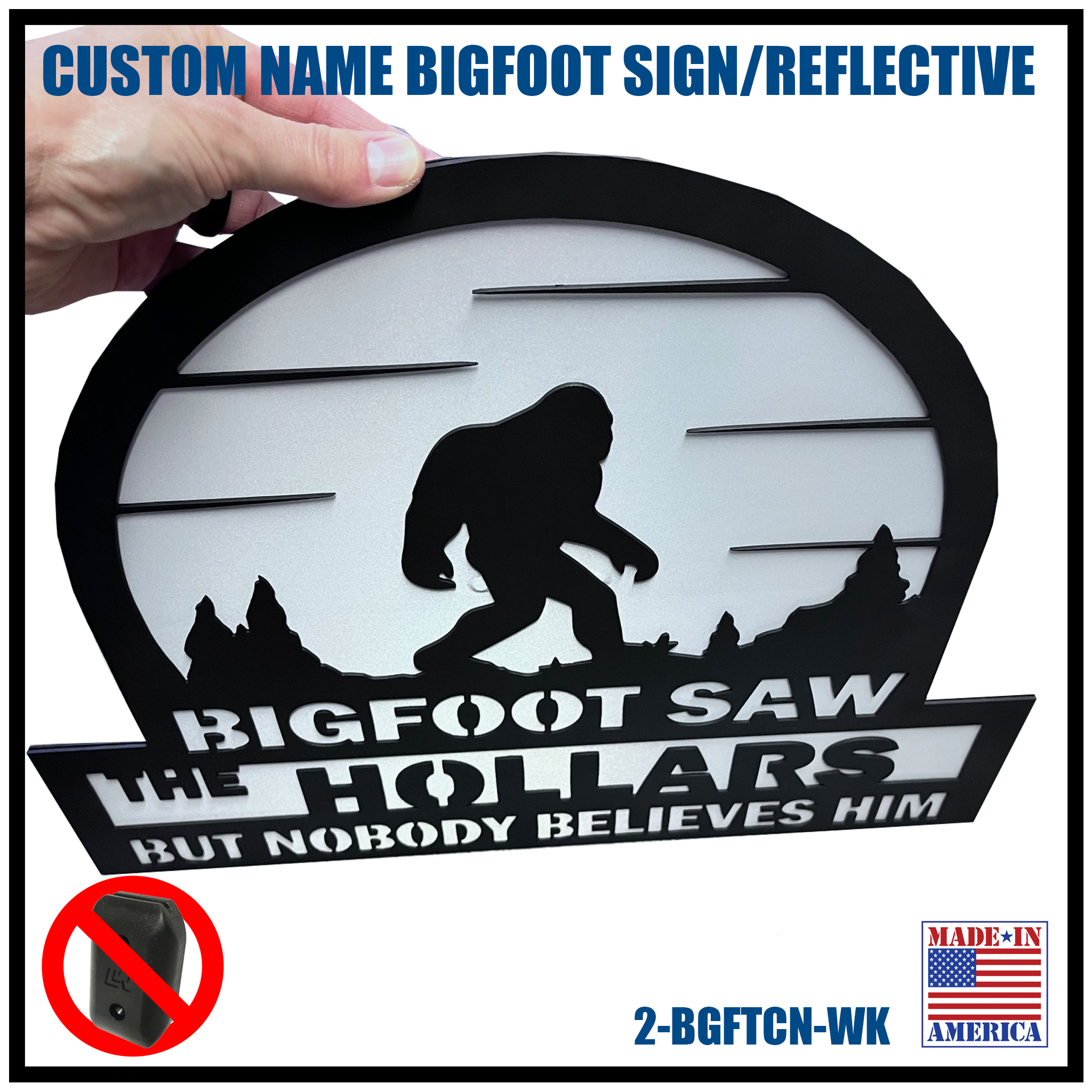 CUSTOM NAME SIGN | BIGFOOT W/REFLECTIVE MATERIAL